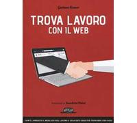 Trova lavoro con il web