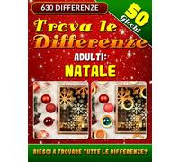 Trova le Differenze Adulti Natale: Puzzle Di Immagini. Attività di Osservazione. Un'avventura di Puzzle Visivo!