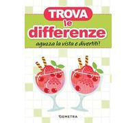 Trova le differenze. Aguzza la vista e divertiti!