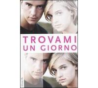 Trovami un giorno