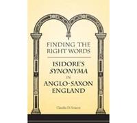 Trovare le parole giuste: sinonimo di Isidoro in anglo-sa - HardBack NUOVO...