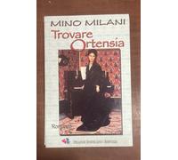 TROVARE ORTENSIA MINO MILANI IUCULANO