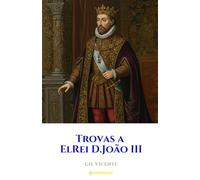 Trovas a ElRei D.João III