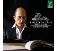 Trovato Andrea - Chopin: Reflets De L'ã‚me (piano Music) - Cd