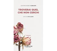 Troverai quel che non cerchi - [Nulla Die]