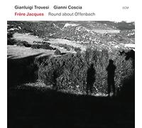 Trovesi G.,Coscia G. - Frere Jacques-Round About Offenbach