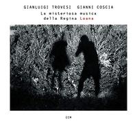 Gianluigi Trovesi & Gianni Coscia Le Misteriosa Musica Della Regina Loana (CD)