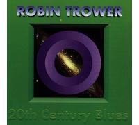 Trower,Robin - 20th Century Blues
