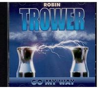 Trower, Robin - Go My Way