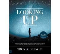 Troy A. Brewer Looking Up Study Guide (Tascabile)