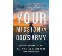 Troy Anderson Col. David J. Giammona Your Mission in God's Army (Tascabile)