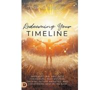 Troy Brewer Redeeming Your Timeline (Copertina rigida)