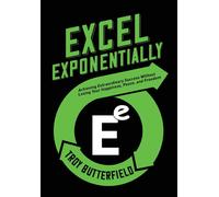 Troy Butterfield Excel Exponentially (Copertina rigida)