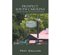 Troy Collins Prospect, South Carolina (Tascabile)