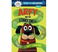 Troy Cummings Arfy and the Stinky Smell (Copertina rigida) Step into Reading