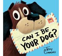 Troy Cummings Can I Be Your Dog? (Copertina rigida)
