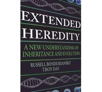 Troy Day Russell Bonduriansky Extended Heredity (Tascabile)