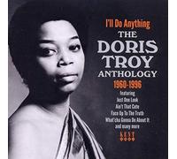 Troy Doris - I Ll Do Anything - The Doris Troy Anthol