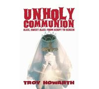 Troy Howarth Unholy Communion (hardback) (Copertina rigida)
