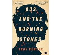 Troy Hunter Gus and the Burning Stones (Tascabile)