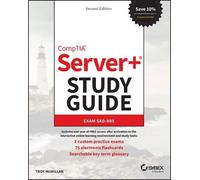 Troy McMillan CompTIA Server+ Study Guide (Tascabile) Sybex Study Guide