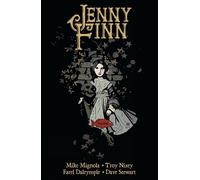 Troy Nixey Farel Dalrymple Mike Mignola Jenny Finn (Copertina rigida)