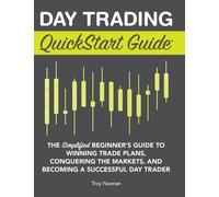 Troy Noonan Day Trading QuickStart Guide (Copertina rigida)