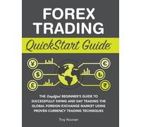 Troy Noonan Forex Trading QuickStart Guide (Copertina rigida)