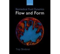Troy Shinbrot Biomedical Fluid Dynamics (Tascabile)