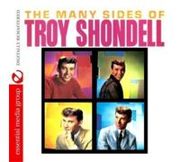 Troy Shondell The Many Sides Of Troy Shondell (Digitally Remastered) (CD)