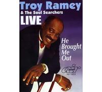 Troy / Soul Searchers Ramey - He Brought Me Out