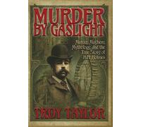 Troy Taylor Murder by Gaslight (Tascabile)