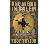 Troy Taylor One Night in Salem (Tascabile)