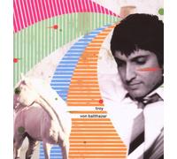 Troy Von Balthazar - Troy Von Balthazar