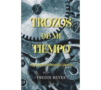 Trozos de mi tiempo: Mi segunda oportunidad con Dios