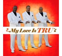 Tru My Love Is Tru (CD)