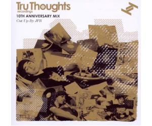 TRU THOUGHTS 10TH ANNIVERSARY MIX CUT UP BY JFB [解説URLä»˜ãå›½å†…ç›¤] (BRTRU205)