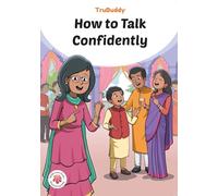 TruBuddy Comics: How To Talk Confidently (English)
