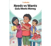 TruBuddy Comics: Needs Vs Wants - Gulu Meets Money (English)