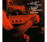 Truc de Kezzek - I Takes a Tough Man..to Cook