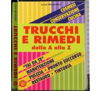 Trucchi e rimedi dalla A alla Z