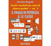 Trucchi, trucchetti per suoni di chitarra perfetti. Il finale di potenza & le casse (Vol. 2)