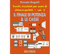 Trucchi, trucchetti per suoni di chitarra perfetti. Il finale di potenza & le casse (Vol. 2)
