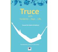 Truce with Incidents .. Days .. Life