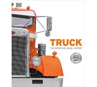 Truck (Copertina rigida) DK Definitive Visual Histories