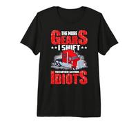 Truck Driver The More Gears I Shift Funny Trucker Dad Maglietta Premium