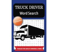 Truck Driver Word Search Book: A Truck Driver Themed Word Find Puzzle for Adults, Seniors, and Teens