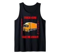 Truck-kun! Portami via! Canotta