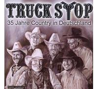 Truck Stop - 35 Jahre Country aus Deutschland