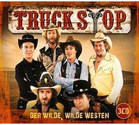 TRUCK STOP - DER WILDE, WILDE WESTEN (3 CD)